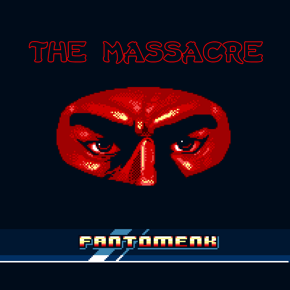 Fantomenk - The Massacre EP